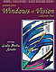 Windows of vision - Leslie Perlis Studio